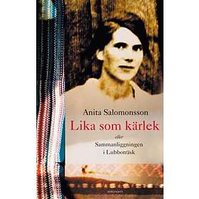 Lika Som Kärlek Eller Sammanliggningen I Lubboträsk