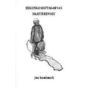 Höginkomsttagarnas Skatterevolt