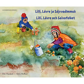 Lilli, Lávre Och Saivofolket (lulesamiska Svenska)