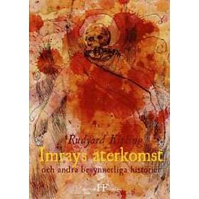 Imrays Återkomst Och Andra Besynnerliga Historier