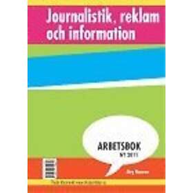 Journalistik, Reklam Och Information Arbetsbok