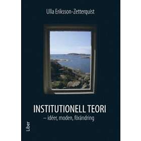 Institutionell Teori Idéer, Moden, Förändring