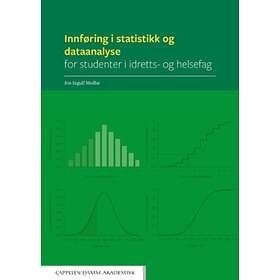 Innføring I Statistikk Og Dataanalyse For Studenter Idretts- Helsefag ...