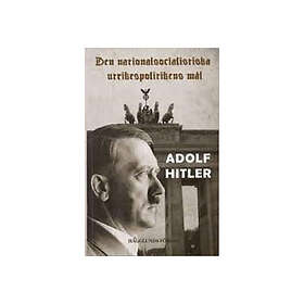 Den Nationalsocialistiska Utrikespolitikens Mål