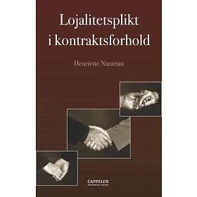 Lojalitetsplikt I Kontraktsforhold