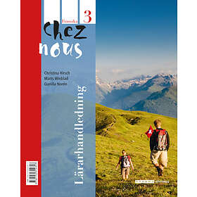 Chez Nous 3 Lärarhandledning