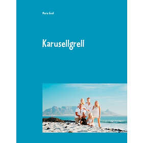 Familjen Grell Goes Southafrican : Karusellgrell