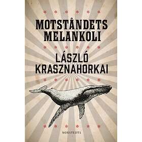 Motståndets Melankoli