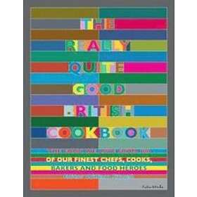 Really Quite Good British Cookbook