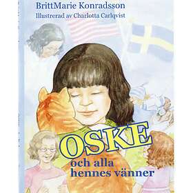 OSKE Och Alla Hennes Vänner