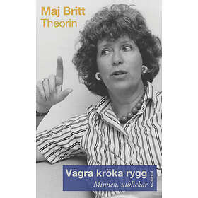 Vägra Kröka Rygg. Minnen, Utblickar