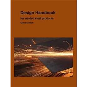 Design Handbook For Welded Steel Structures