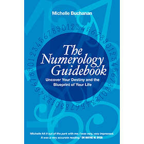 Numerology Guidebook Uncover Your Destiny And The Blueprint Of Life ...