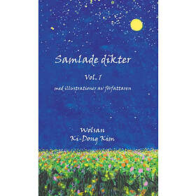 Samlade Dikter Vol. 1