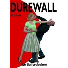 Durewall Jiujitsu : 4e Jiujitsuboken