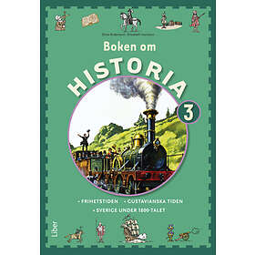 Boken Om Historia 3 Grundbok Frihetstiden Och Gustavianska Tiden