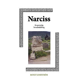 Narciss, En Personlig Levnadsskildring