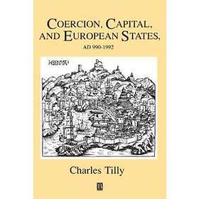 Coercion, Capital And European States, A.d. 990 1992