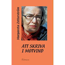 Att Skriva I Motvind