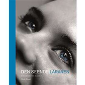 Den Seende Läraren: Systemteori För Skolbruk