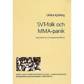 SVT-folk Och MMA-panik