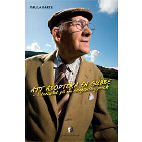 Att Adoptera En Gubbe I Huvudet På Högkänslig Prick