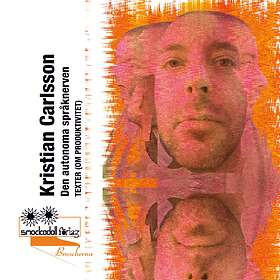 Den Autonoma Språknerven; Texter (om Produktivitet)