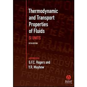 Thermodynamic And Transport Properties Of Fluids
