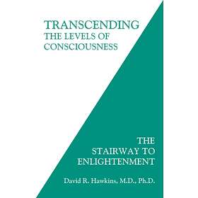 Transcending The Levels Of Consciousness Stairway To Enlightenment