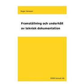 Framställning Och Underhåll Av Teknisk Dokumentation