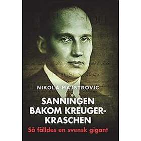 Sanningen Bakom Kreugerkraschen