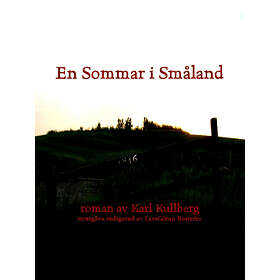 En Sommar I Småland