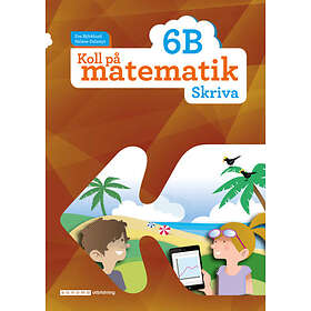 Koll På Matematik 6B Skriva