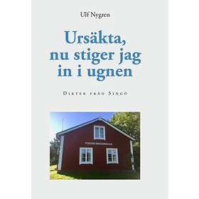 Ursäkta, Nu Stiger Jag In I Ugnen