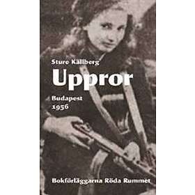 Uppror – Budapest 1956