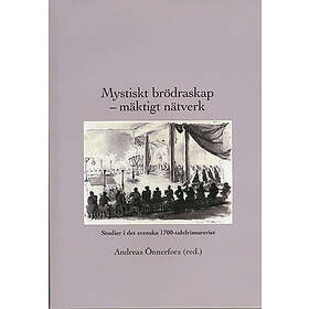 Mystiskt Brödraskap – Mäktigt Nätverk