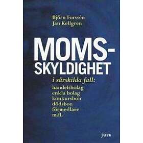 Momsskyldighet I Särskilda Fall: Handelsbolag, Enkla Bolag, Konkursbon, Dödsbon Och Förmedlare M.fl. En Problematisering Av Sjätte Kapitlet 