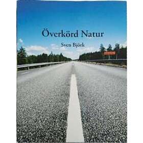 Överkörd Natur : Rolands Hav Och Vesan
