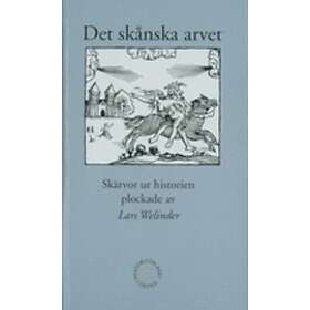 Det Skånska Arvet, Från 89 Kr