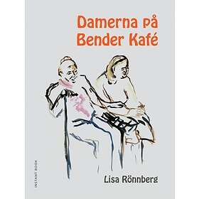 Damerna På Bender Kafé
