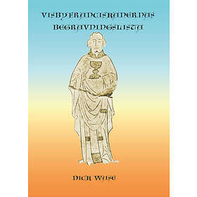 Visbyfranciskanernas Begravningslista