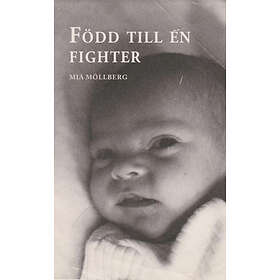 Född Till En Fighter
