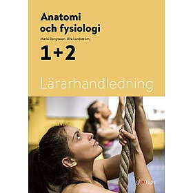 Anatomi Och Fysiologi 1+2, Lärarhandledning