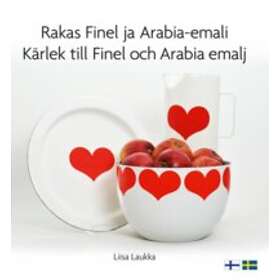 Rakas Finel Ja Arabia-emali / Kärlek Till Och Arabia Emalj
