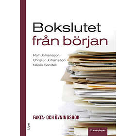 Bokslutet Från Början : Fakta- Och Övningsbok