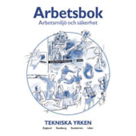 Arbetsmiljö Och Säkerhet Arbetsbok Tekniska Yrken - Hitta Bästa Pris På ...