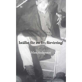 Istället För Ett Liv Förvirring!