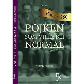 Pojken Som Ville Bli Normal