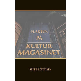 Slakten På Kulturmagasinet