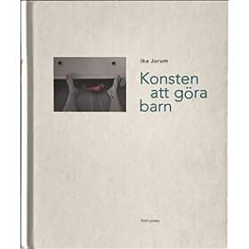 Konsten Att Göra Barn